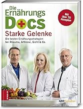 Die Ernährungs-Docs - Starke Gelenke: Die besten E